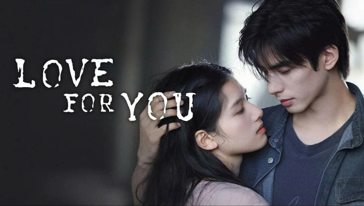 مسلسل Love for You الحلقة 3 الثالثة مترجمة